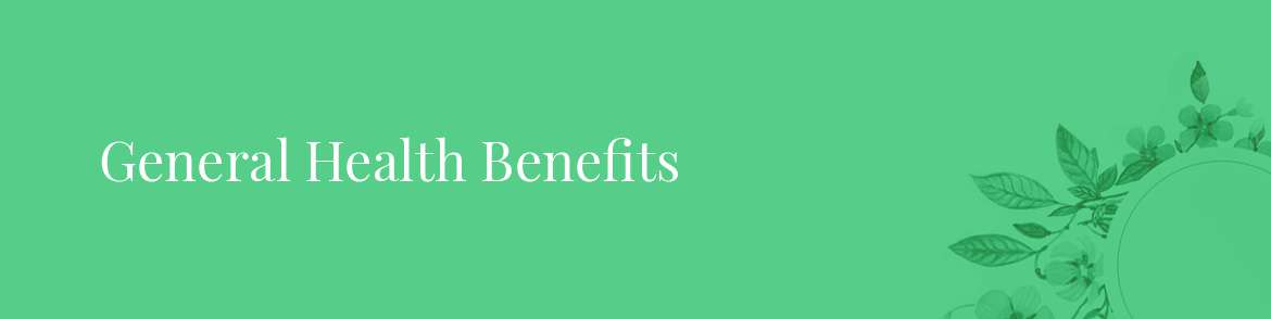 General benefits