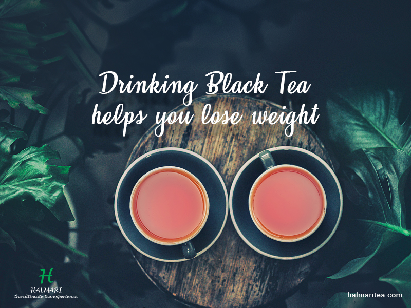 Black Tea for lose weight