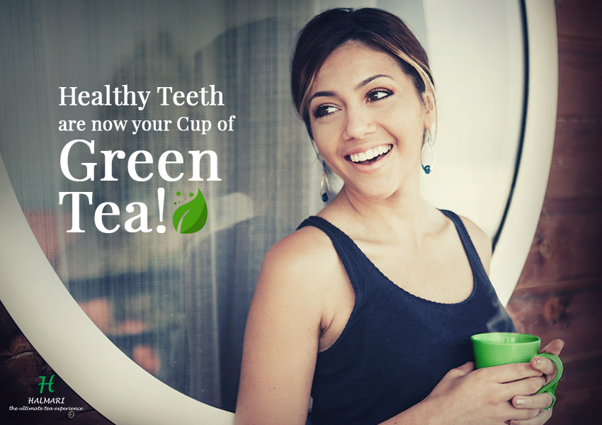Green Tea for Healthy Teeth