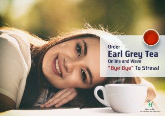 Buy Earl Grey Tea Online and Find an Alternative Stress Buster
