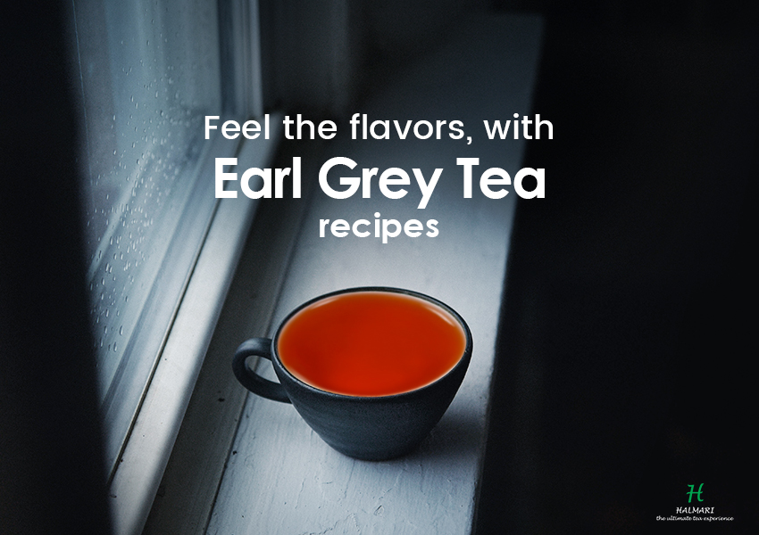 Feel the flavors, with earl grey tea