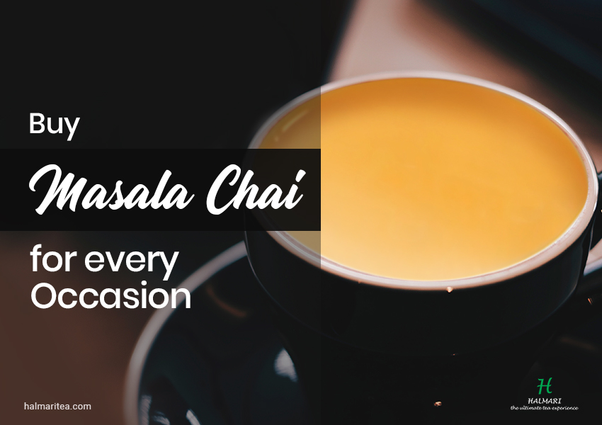 masala chai for every occasion
