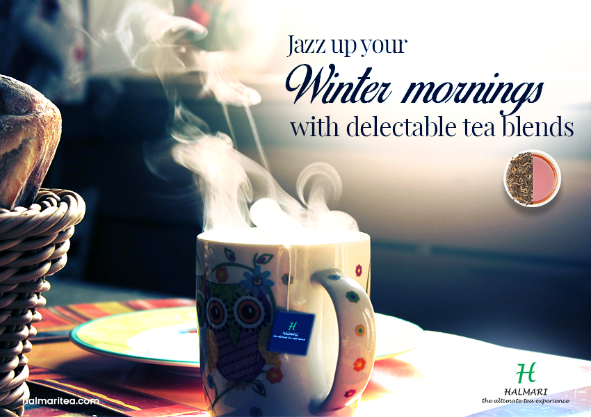 winter mornings with delectable tea blends
