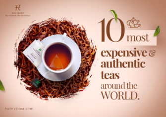 10 Most Expensive Teas to Try around the world