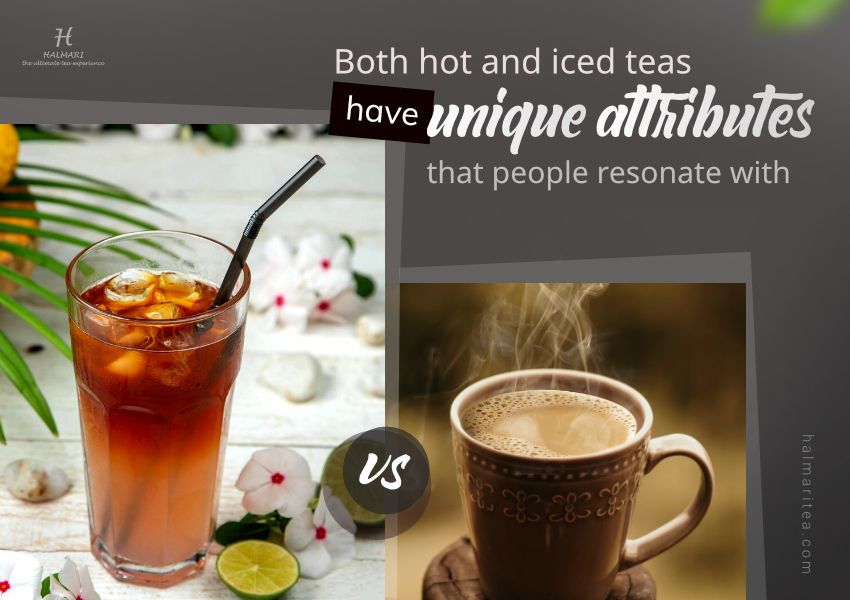 Iced Tea vs Hot Tea | Which One Is Better for Your Health?
