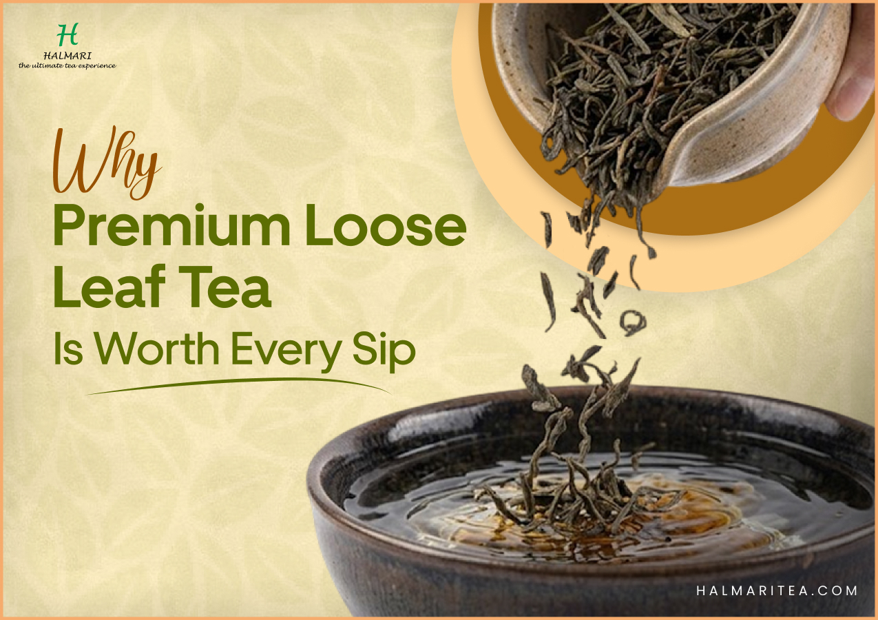 Premium loose leaf tea being poured into a ceramic cup with the text ‘Why Premium Loose Leaf Tea Is Worth Every Sip'
